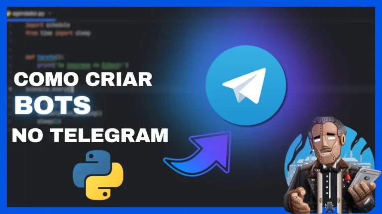 Criando Bots no Telegram com Python: Guia Rápido Para Iniciantes